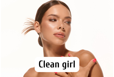 Естетика clean girl: що стоїть за цим трендом